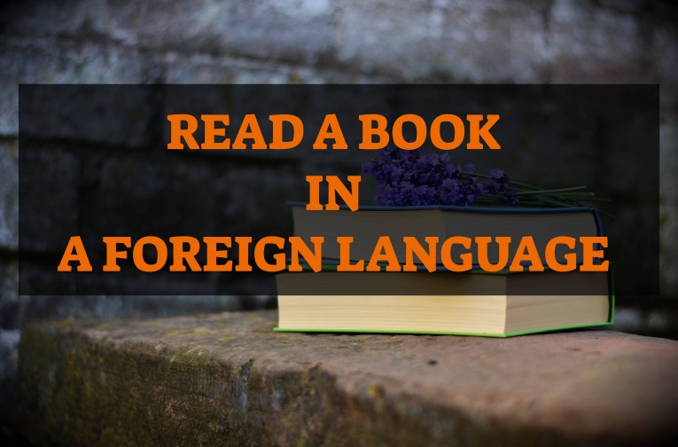 10 easy steps to help you read in a foreign language